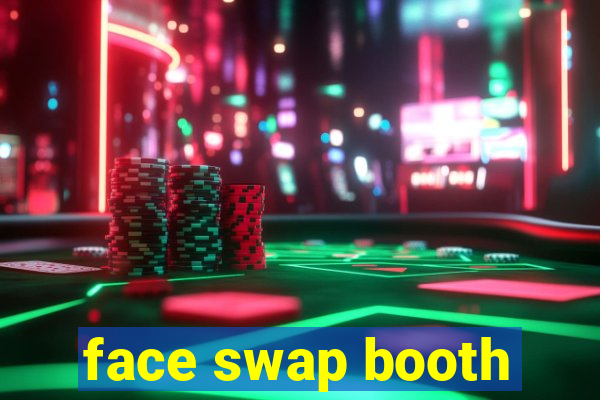 face swap booth